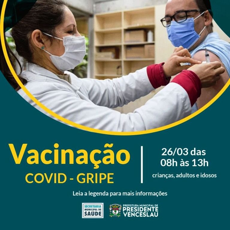 Campanha de vacinação contra a gripe começa neste sábado em Presidente Venceslau; vacinas contra a covid-19 também serão aplicadas Campanha de vacinação contra a gripe começa neste sábado em Presidente Venceslau; vacinas contra a covid-19 também serão aplicadas