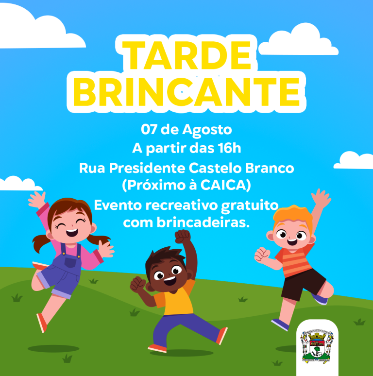 Prefeitura de Presidente Venceslau divulga data e local da 2ª Tarde Brincante Prefeitura de Presidente Venceslau divulga data e local da 2ª Tarde Brincante