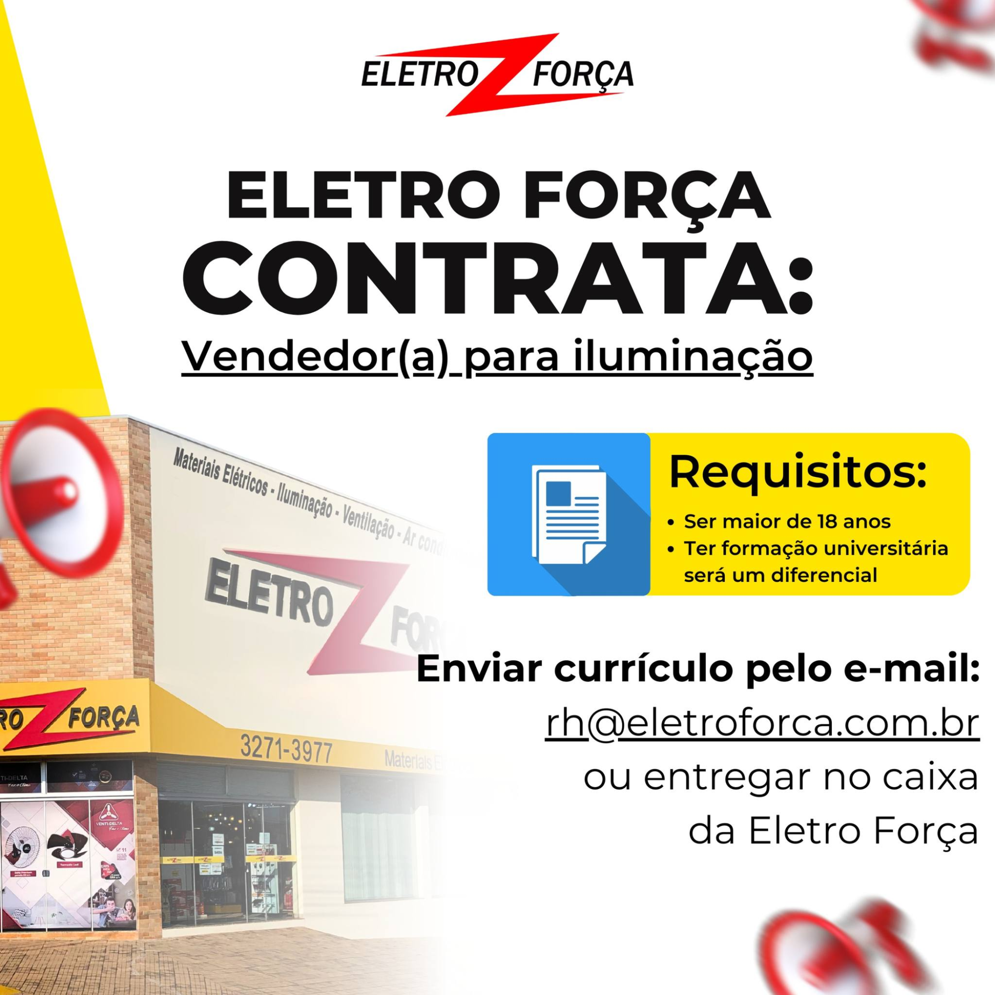 'Vaga de Emprego'; Aciprev divulgou oportunidade, para vendedor(a) na área de iluminação, em Venceslau!