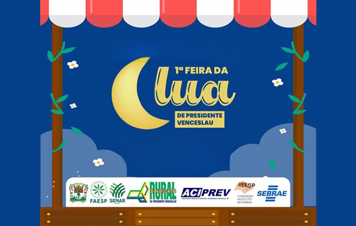 'Feira da Lua'; Com exposições, praça de alimentação e música ao vivo, primeira edição do evento acontece hoje em Venceslau; Das 17h às 22h e aberto ao público!