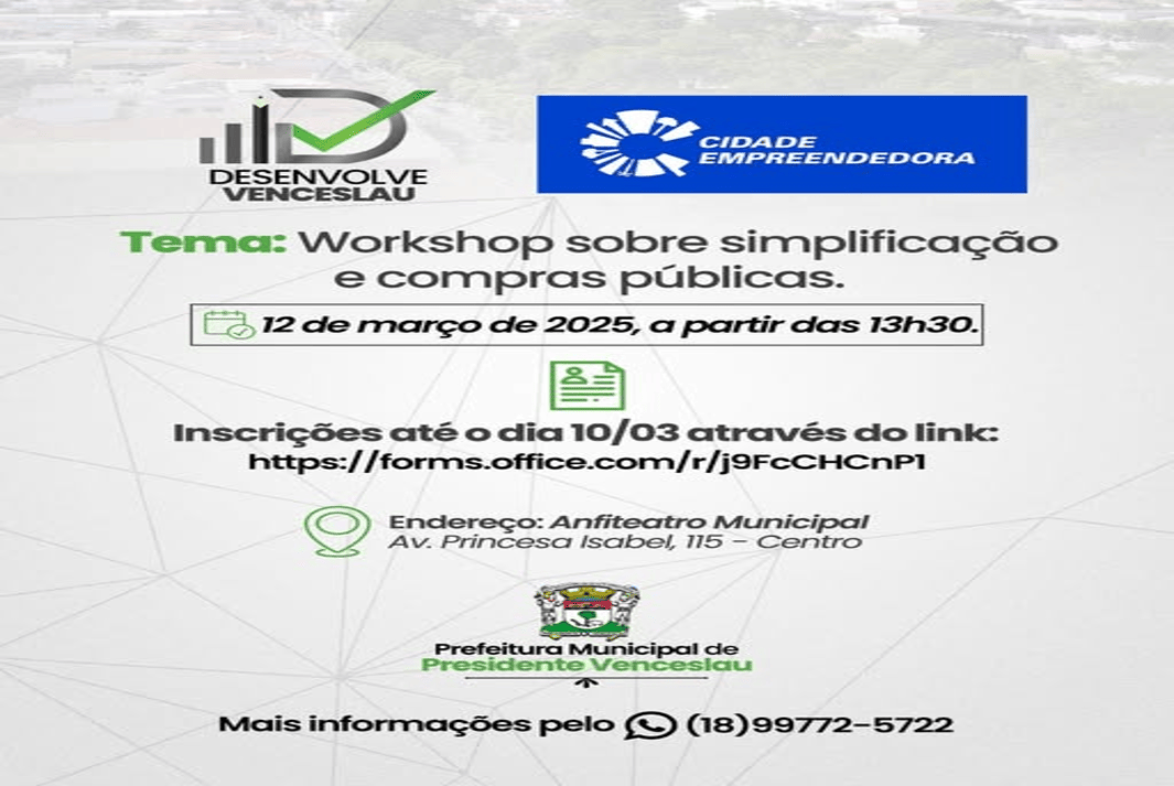 'Desenvolve Venceslau'; Workshop sobre compras públicas será relizado hoje, no Anfiteatro Municipal em Venceslau; A partir das 13h30, através de inscrições já encerradas!