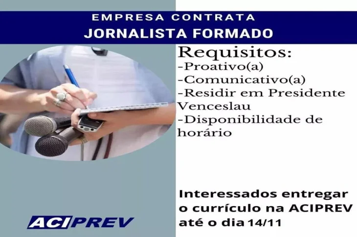Aciprev divulga vaga de emprego em Presidente Venceslau