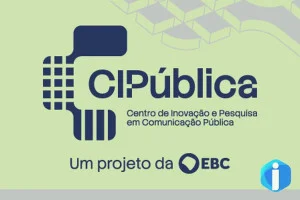 EBC lança Centro de Inovação e Pesquisa em Comunicação Pública
