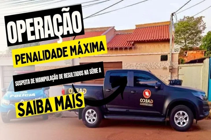 Penalidade Máxima; Operação que investiga manipulação de resultados na Série A do Brasileirão de 2022, cumpre mandado em Venceslau!
