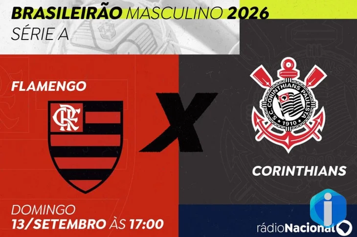 Rádio Nacional transmite clássico Flamengo x Corinthians neste domingo